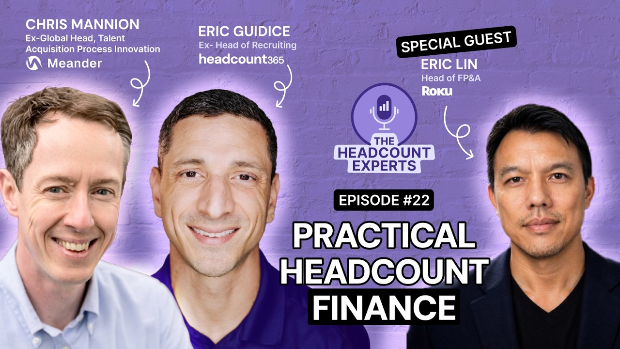 Headcount Experts | Practical Headcount FInance ft. Eric Lin