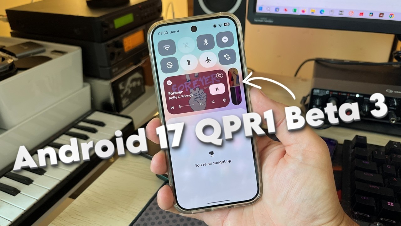 Android 17 QPR1 Beta 3 &mdash; Новое размытие, анимации и многое другое!