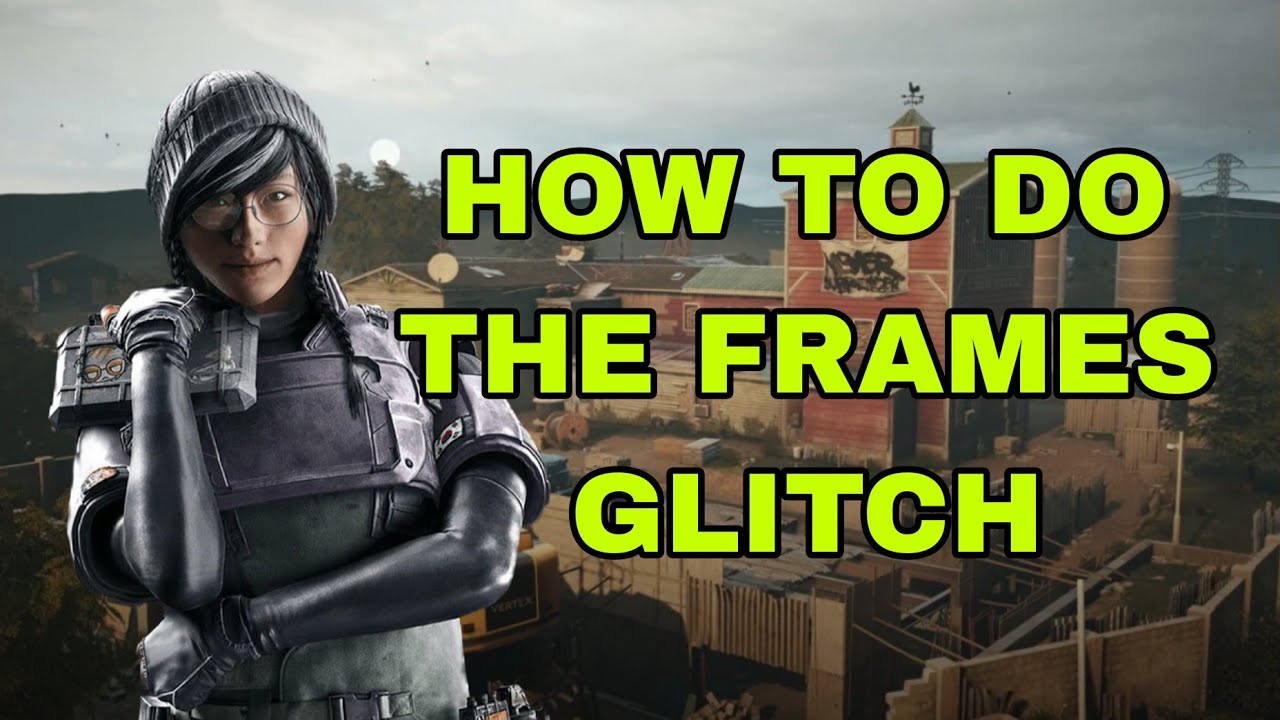 HOW TO DO THE FRAMES GLITCH IN R6 | RAINBOW SIX SIEGE GLITCH