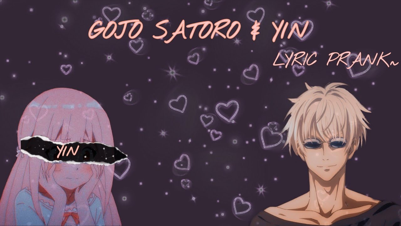|| Jujutsu Kaisen x Y/N || Love Story || Gojo x Y/N|| They get married? ||Lyric Prank||100 Special||