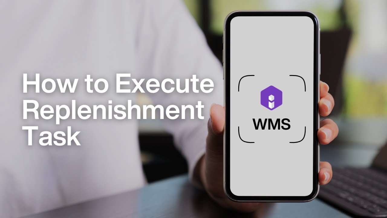 Item WMS - App: Inventory - How to Execute Replenishment Task