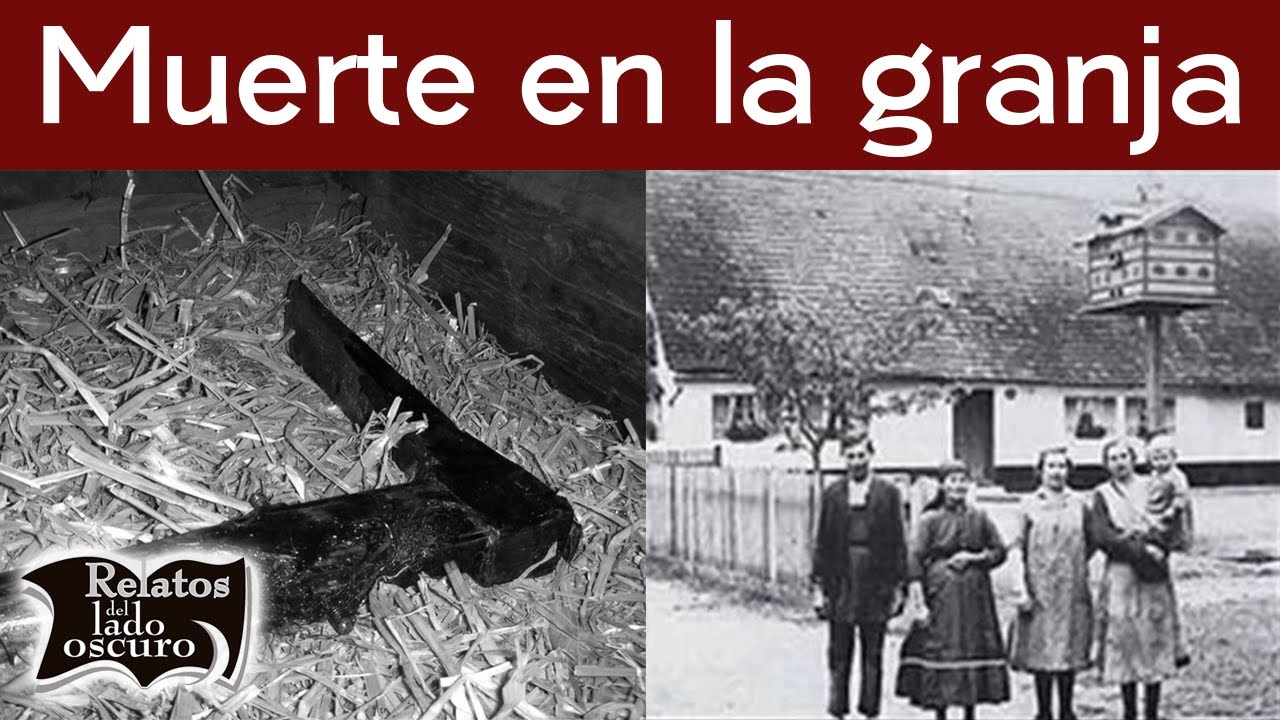 Muerte en la granja | El misterio Hinterkaifec | Relatos del lado oscuro