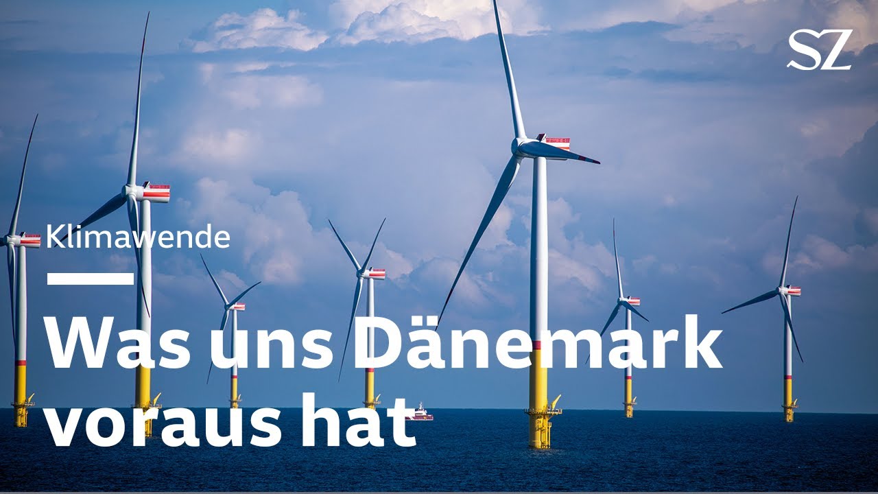 Klimawende: Was macht Dänemark besser?