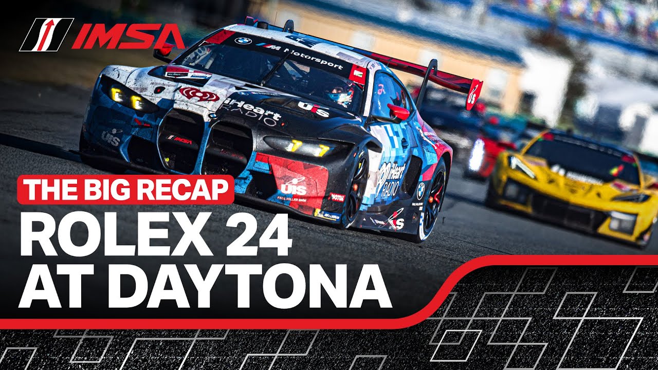 2025 IMSA Rolex 24 At Daytona | Race Recap | WeatherTech SportsCar Championship | Daytona Beach, FL