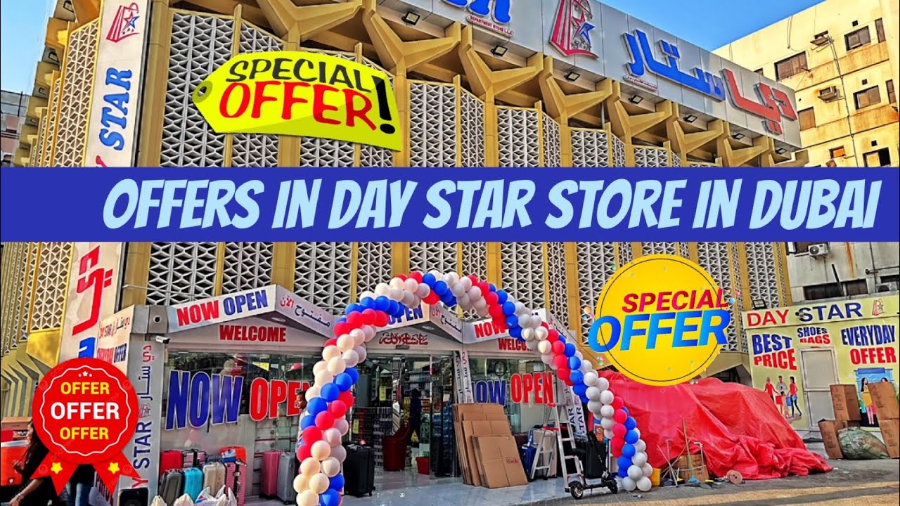 DAY STAR GIFT Shop DUBAI Amazing Offers on Groceries, Sneakers Household Items DXB Meena Bazaar