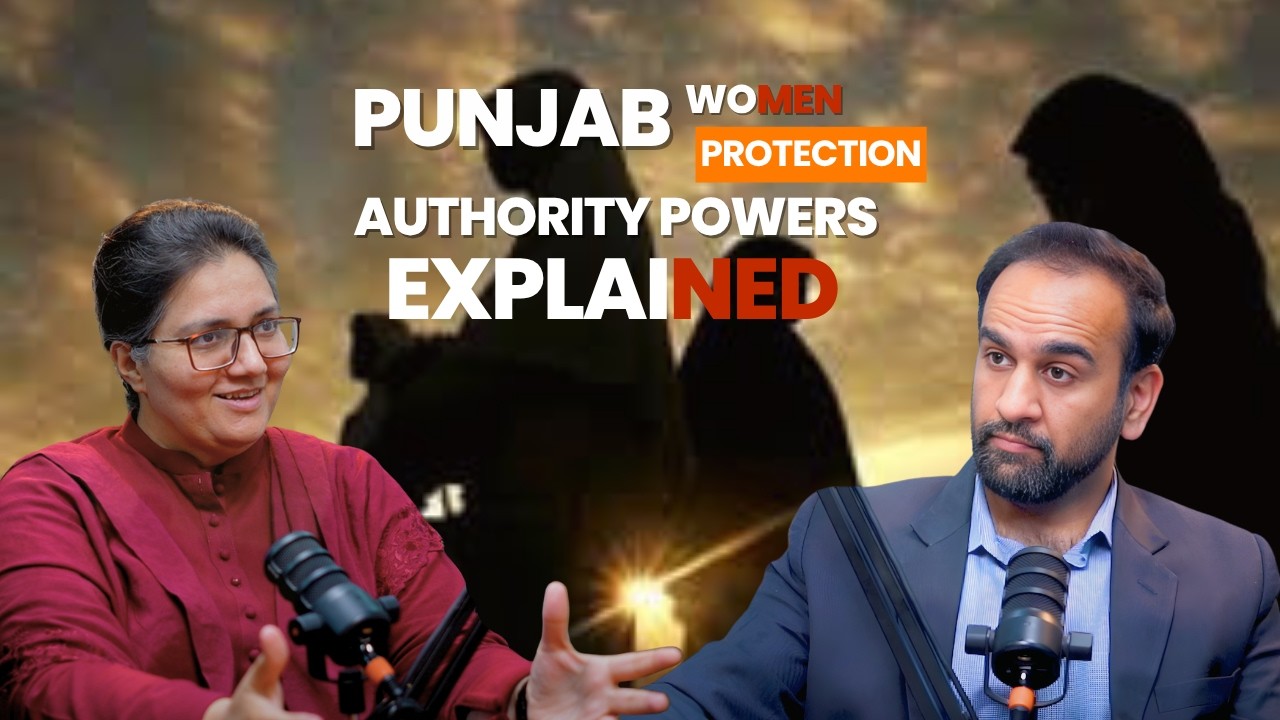 Punjab Women Protection Authority Powers Explained | Muneeza Butt | Kaisay Podcast