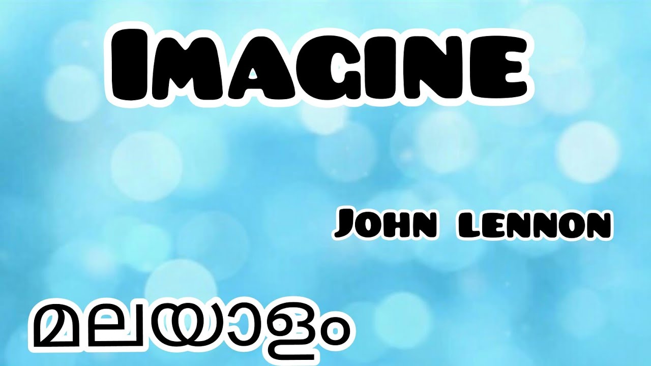 Imagine in Malayalam|മലയാളം|John Lennon