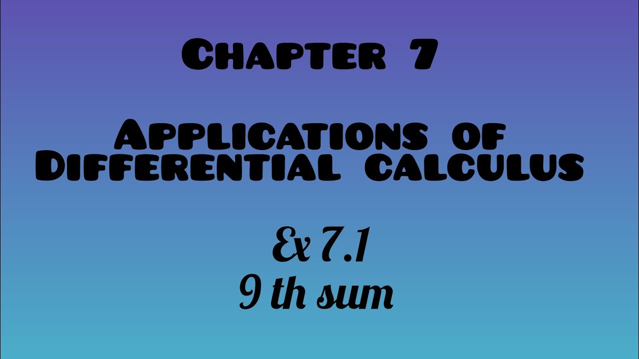 12 th maths exercise : 7.1 ,Q no. 9 in Applications of differential calculus 