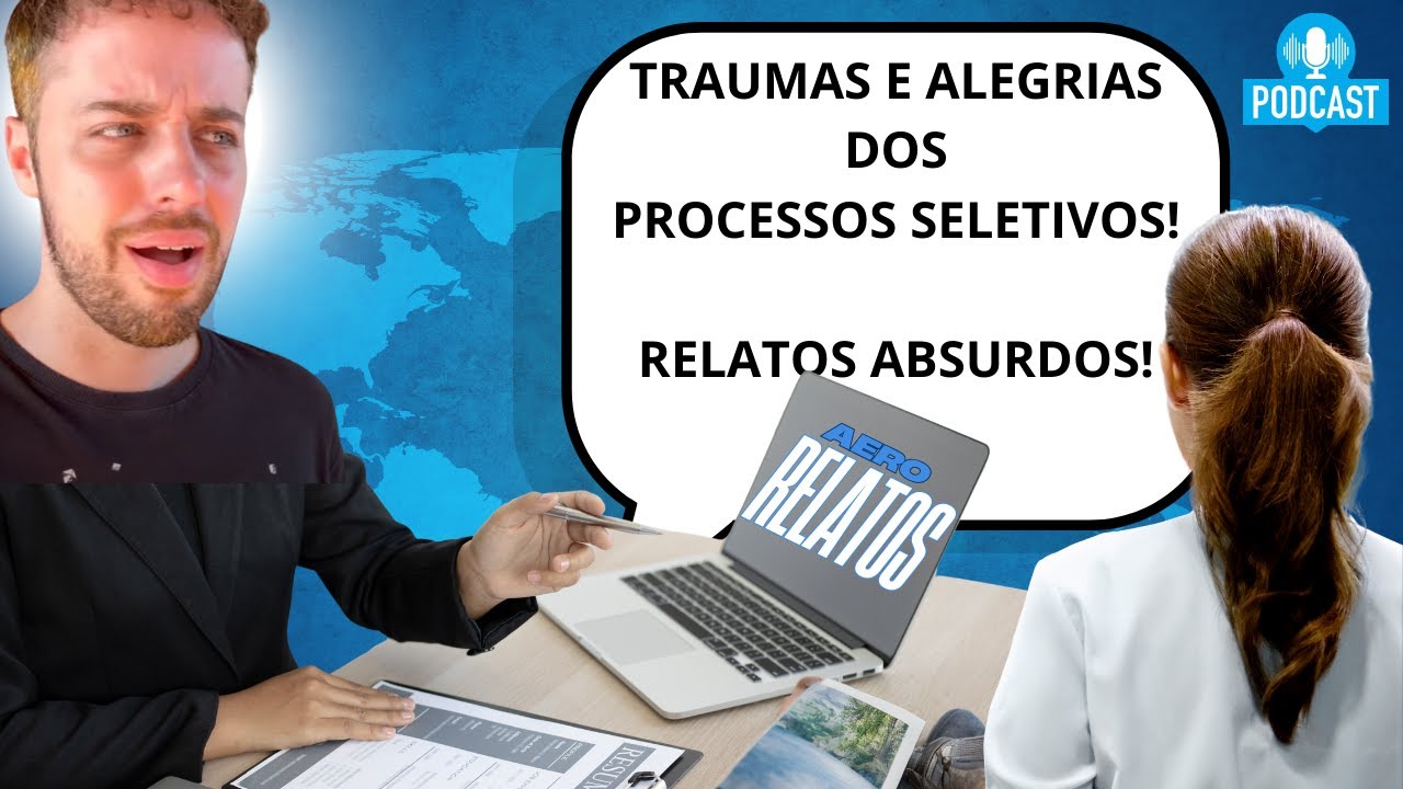 HIST&Oacute;RIAS CHOCANTES DE SELE&Ccedil;&Otilde;ES - EP03 - AeroRELATOS