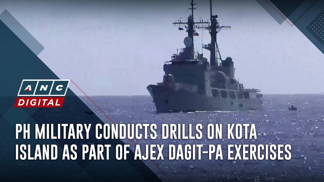 PH military conducts drills on Kota Island as part of AJEX DAGIT-PA exercises | ANC