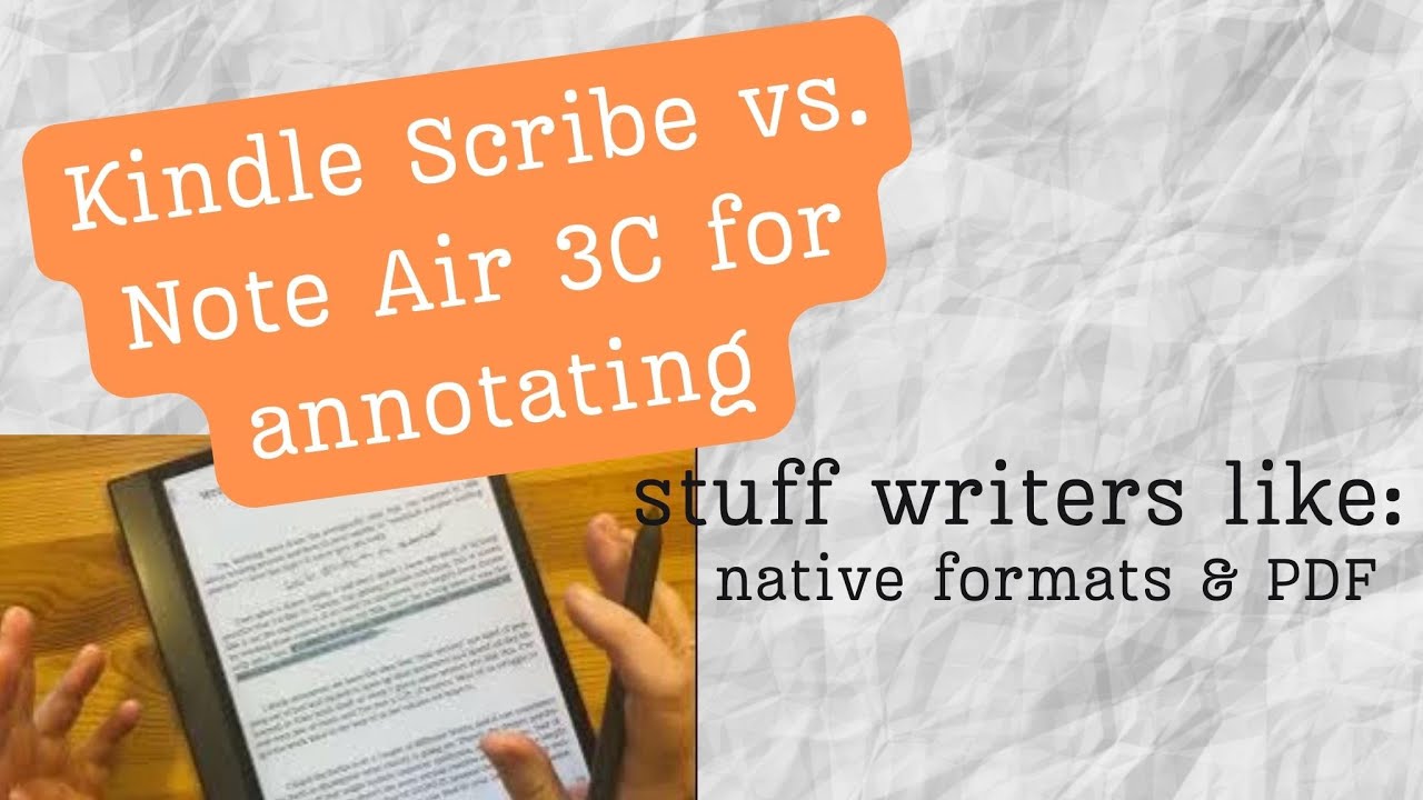 Kindle Scribe vs Boox Note Air 3C for Annotating
