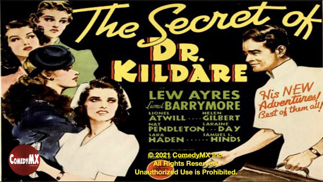 Secret of Dr. Kildare (1939) | Full Movie | Lew Ayres | Lionel Barrymore | Lionel Atwill