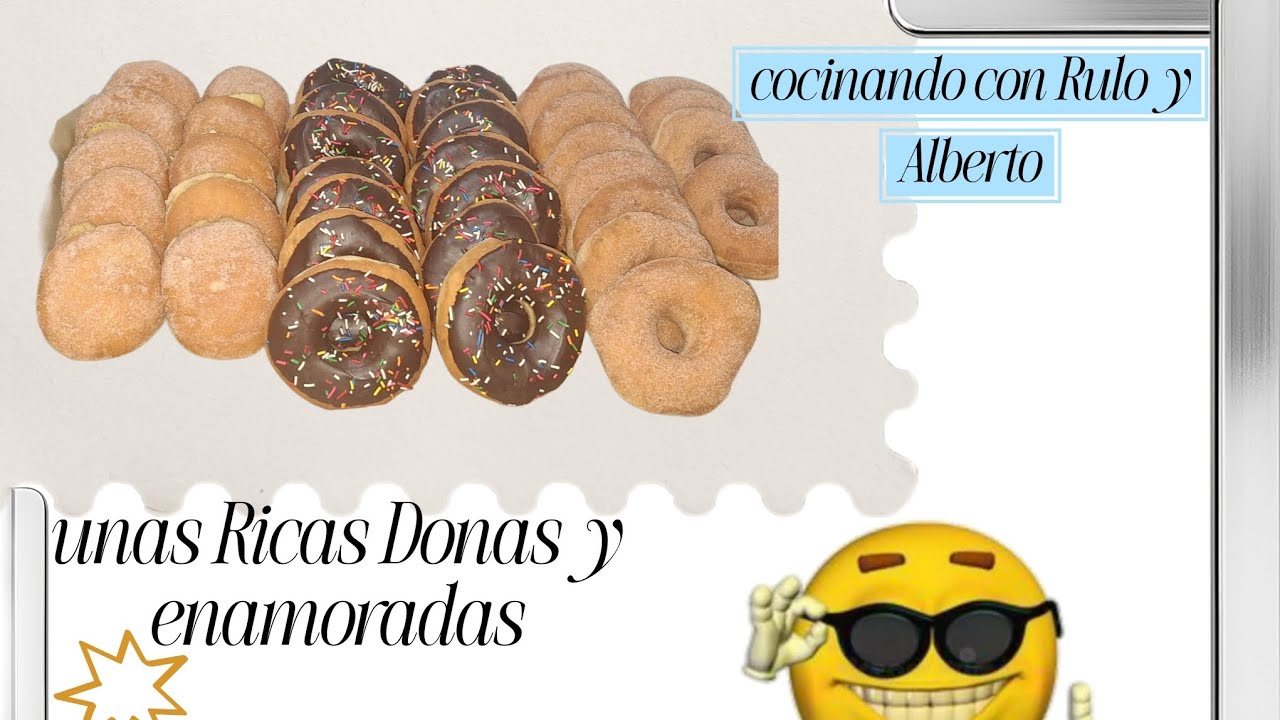 HOY APRENDIENDO HACER !donas y ENAMORADAS🥯🥯😁🤗 suscribetealcanal 