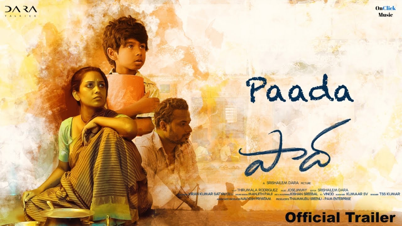 Paada | Official Trailer | Dara Talkies | Telugu | Srishailem Dara | Jose Jimmy | OnClick Music