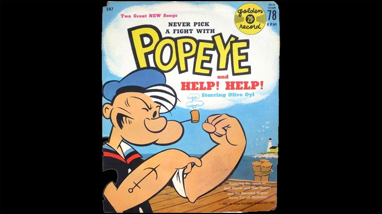 Popeye the Sailor & Olive Oyl (Jack Mercer & Mae Questel) - Help! Help!
