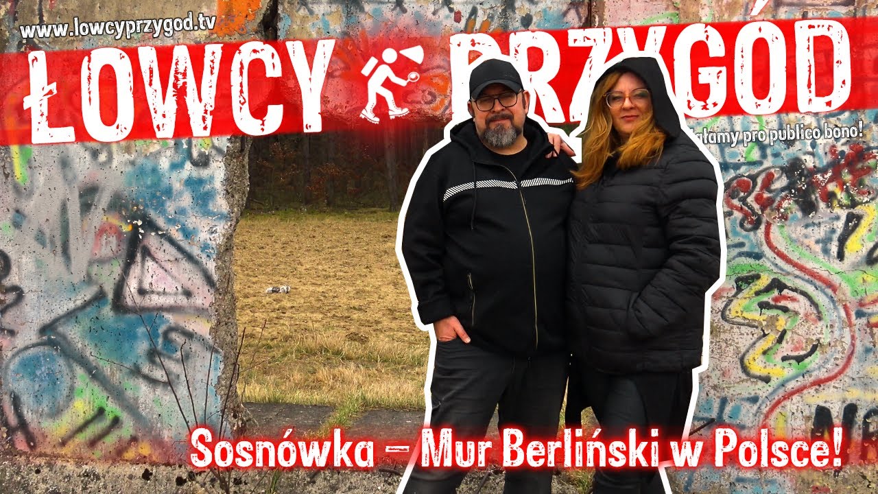 Sosnówka: Mur Berliński w Polsce!