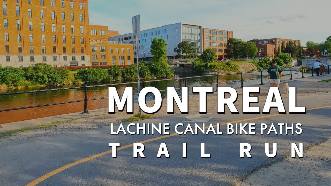 Virtual Trail Run in Montr&eacute;al - Lachine Canal Bike Paths