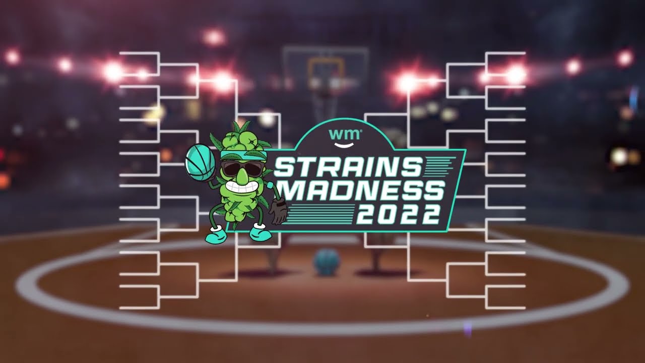 Welcome to Strains Madness 2022: Which Strain Will Win?