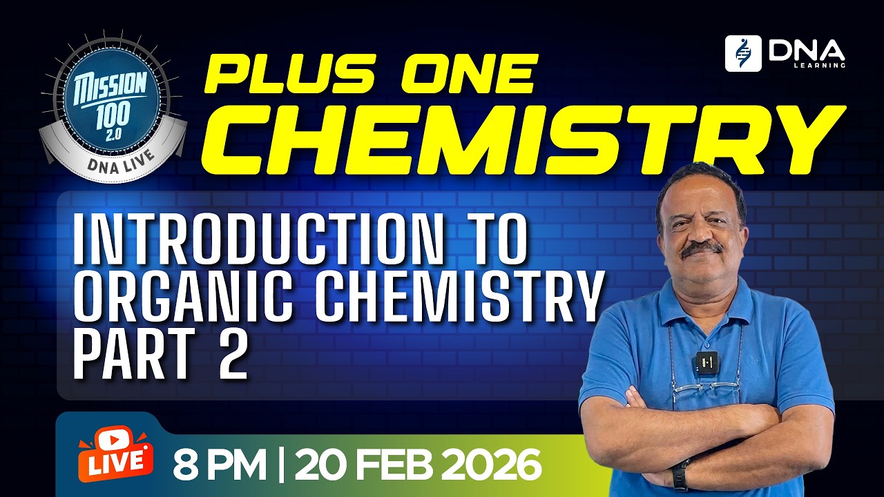 Plus One Chemistry Live | Introduction to Organic Chemistry Part 2 | Mission 100 2.0
