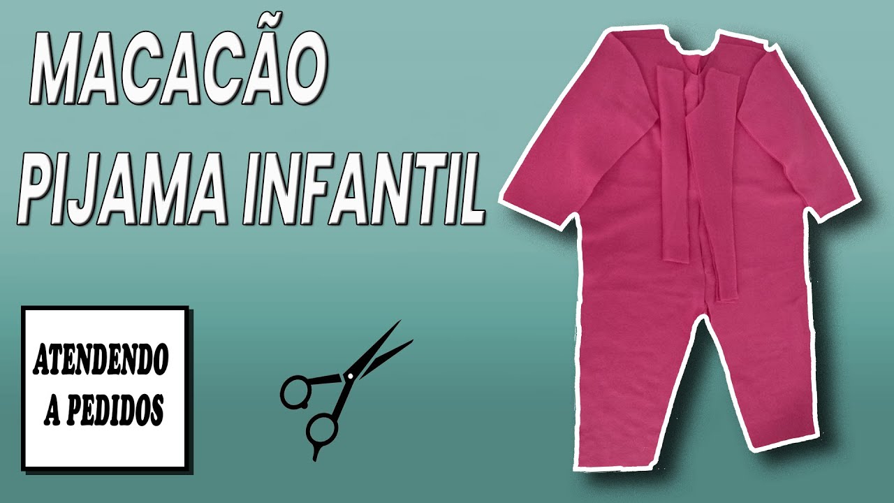 Costurando Macacão Pijama Infantil - Parte 1 - Corte