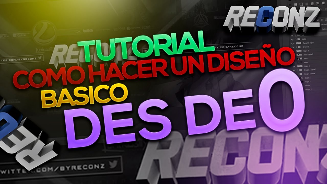 Tutorial OP - Como hacer un dise&ntilde;o basico des de 0