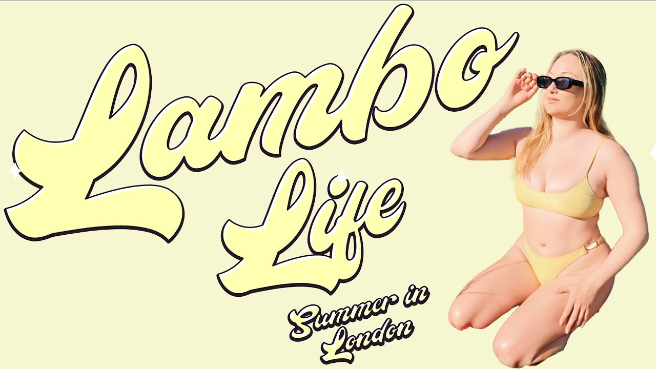 [VLOG] Lambo Life: Summer in London '21: Pt 1