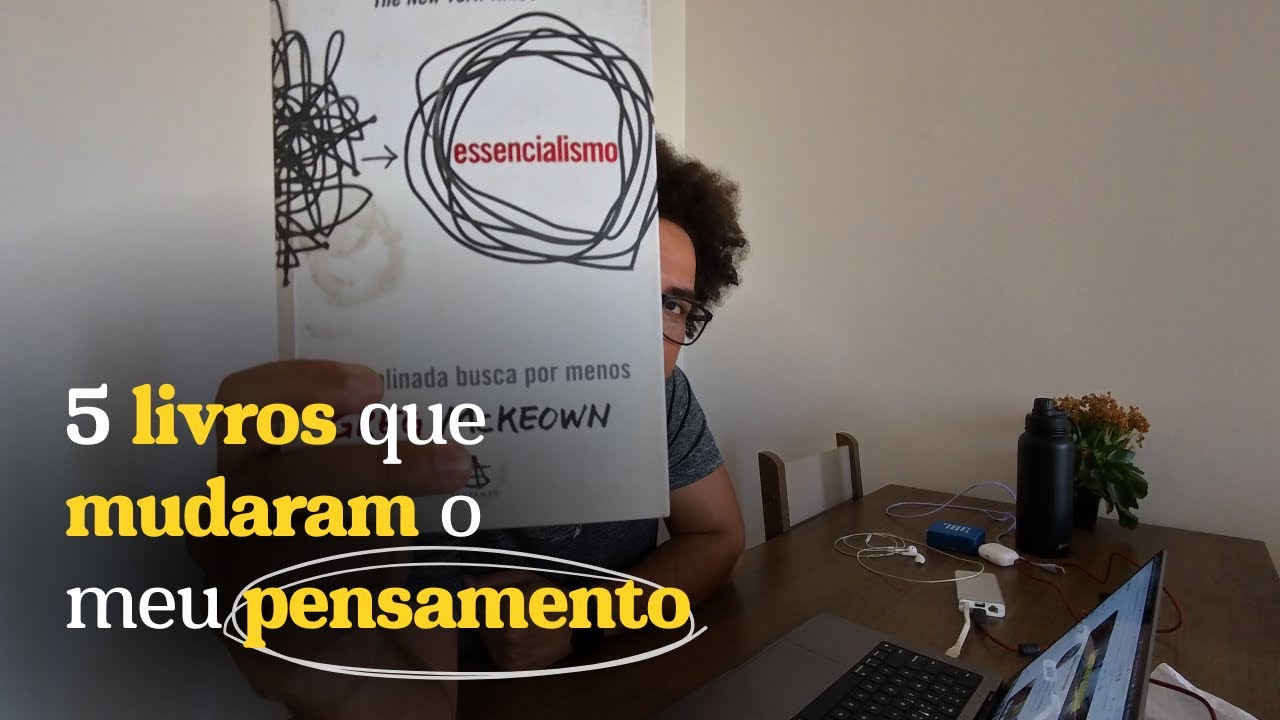 5 Livros que Mudaram Minha Vida | Desenvolvimento Pessoal para Líderes e Profissionais
