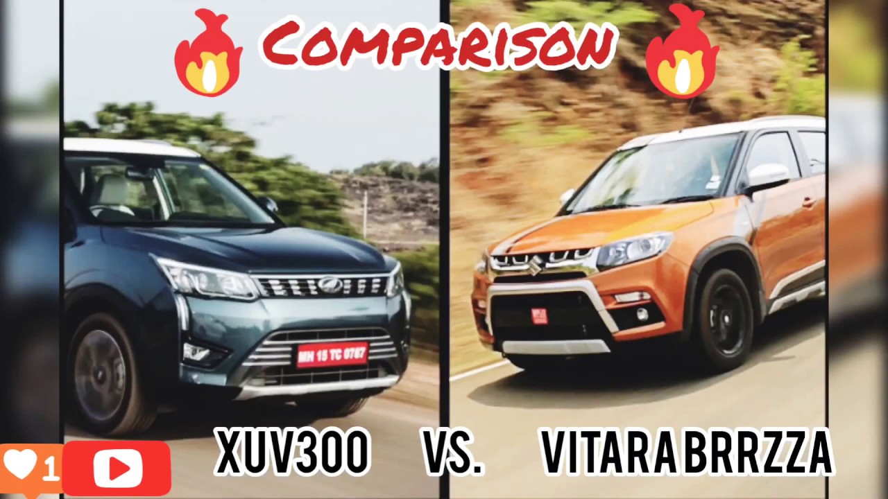 Xuv300 vs vitara brezza image comparison