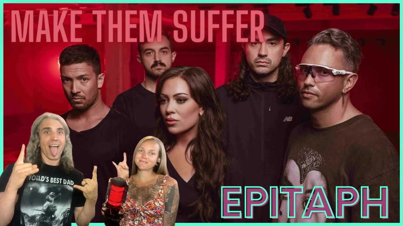 Make Them Suffer - Epitaph  Reaction