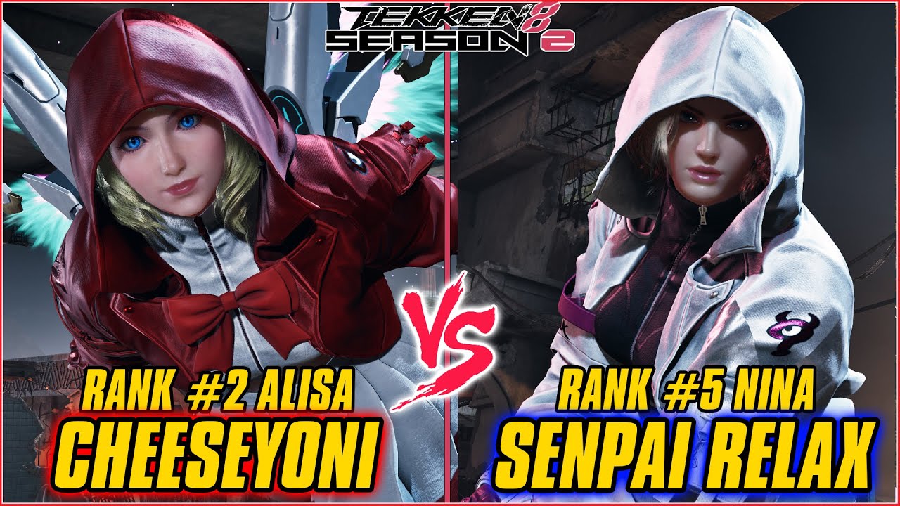 TEKKEN 8 | CHEESEYONI (RANK #2 ALISA) vs SENPAI RELAX (RANK #5 NINA) | TEKKEN 8 RANKED MATCH