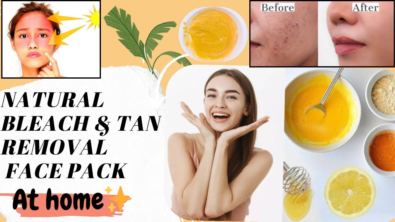HOME MADE NATURAL BLEACH & TAN REMOVAL FACE PACK AT HOME ✨Skin Whitening face pack ✨