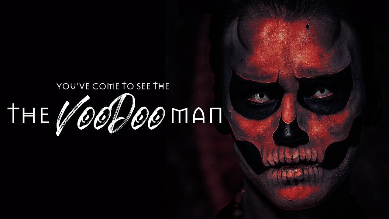 The Voodoo Man - Short Film (2020)