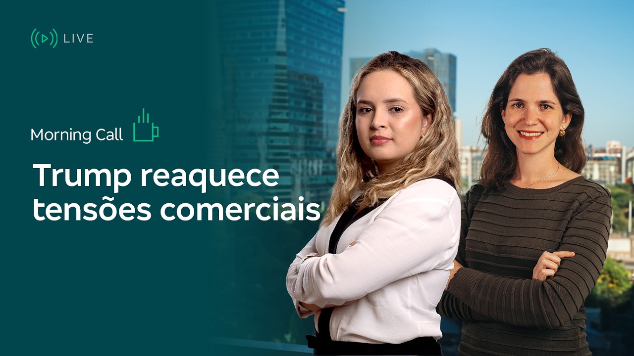 Morning Call – Trump reaquece tensões comerciais   - 23/02