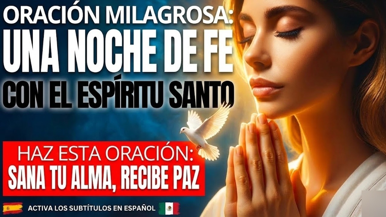 Oración profunda con el Espíritu Santo _ Siente la paz que tu alma necessita