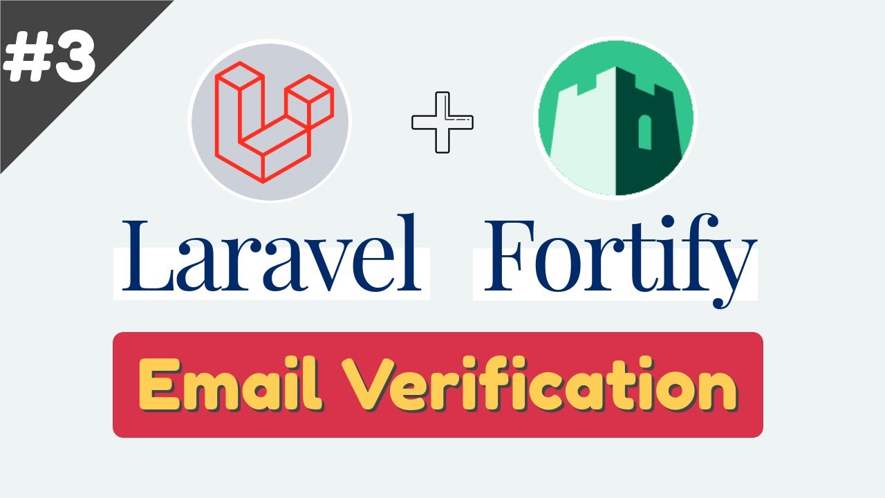 #3: Email Verification using Laravel Fortify