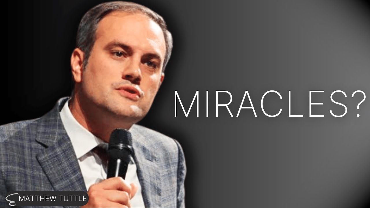 How Do Miracles Happen? - Matthew Tuttle