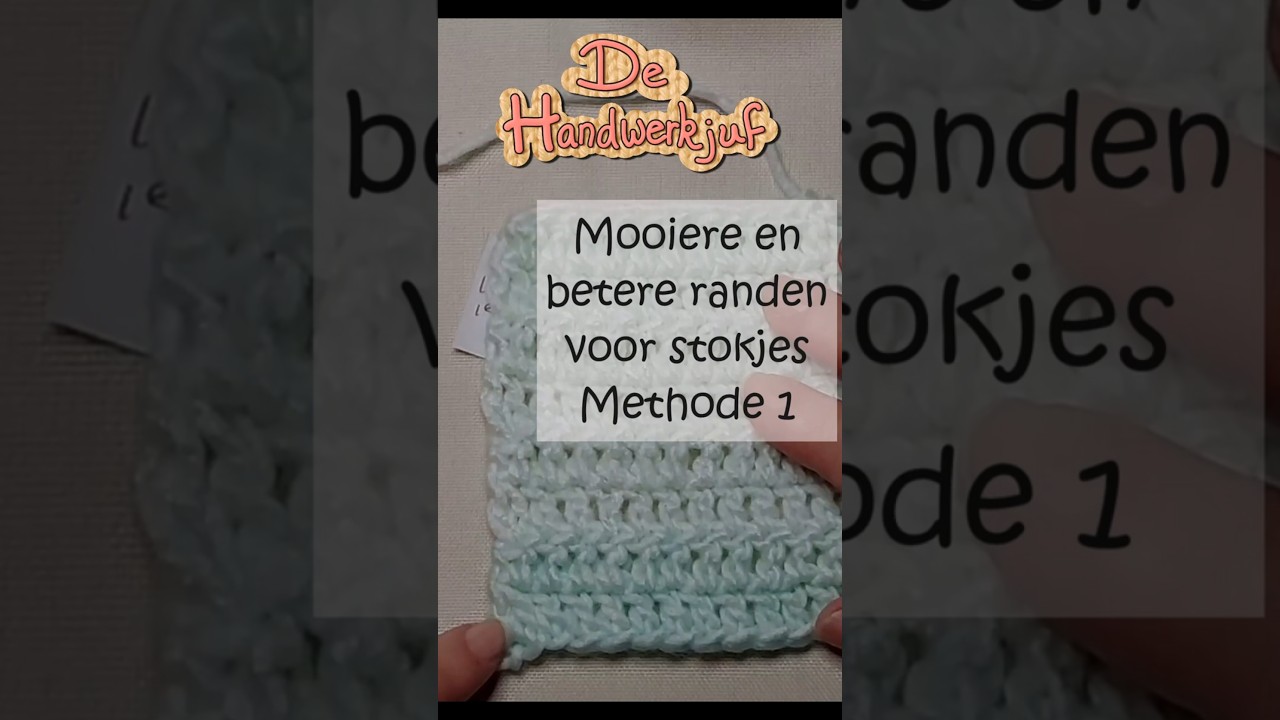 Haakcursus #8s-1: alternatief 1 voor de 3 keerlossen bij stokjes haken. Mooiere rand! #stokjeshaken