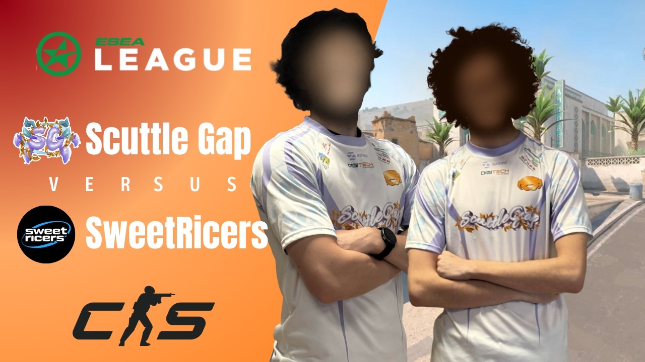 ESEA MAIN | SCUTTLE GAP VS SweetRicers
