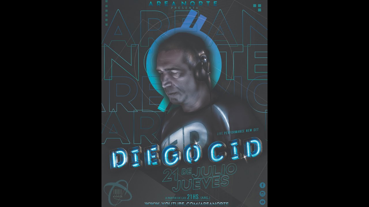 SET DIEGO CID - AREA NORTE LIVE 21-07-2022