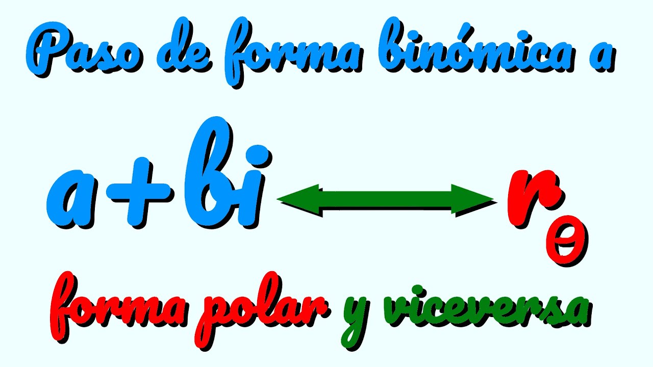1º Bachillerato. Ocho ejercicios de paso de forma binómica a polar y viceversa en números complejos
