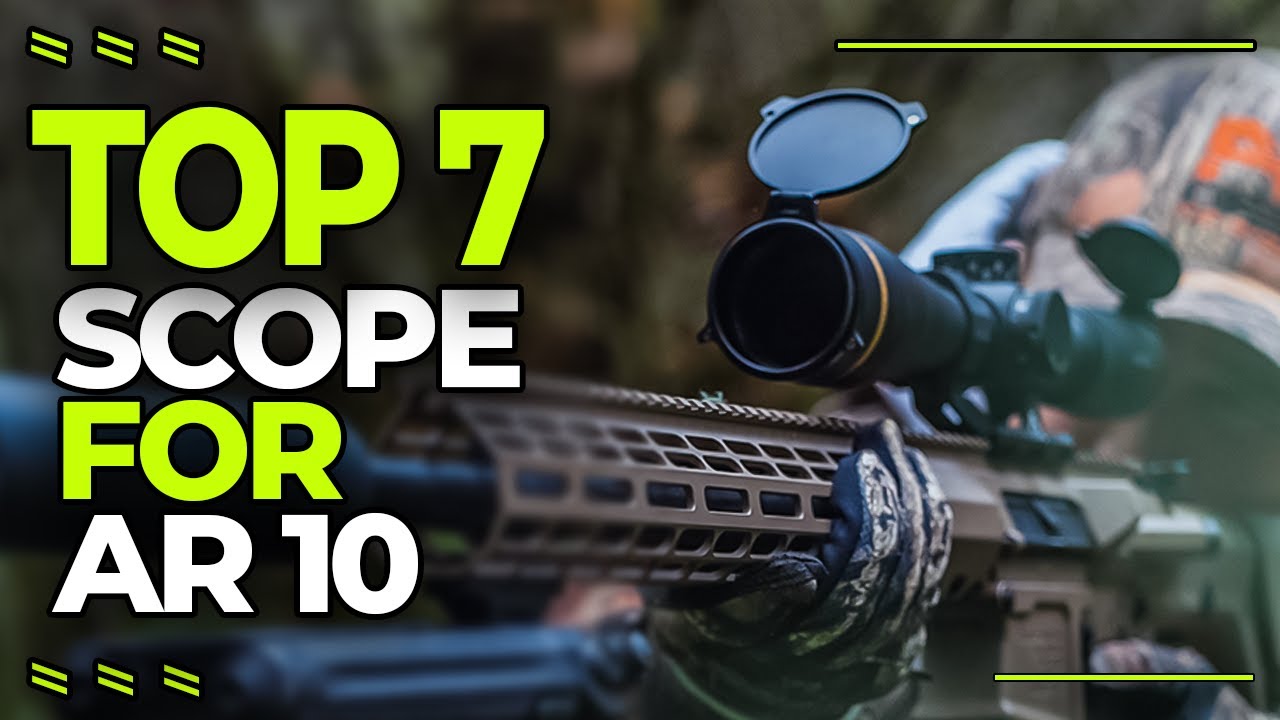 Лучший прицел для AR-10 в 2025 году | 7 лучших бюджетных прицелов для винтовки AR-10, которые вы ...