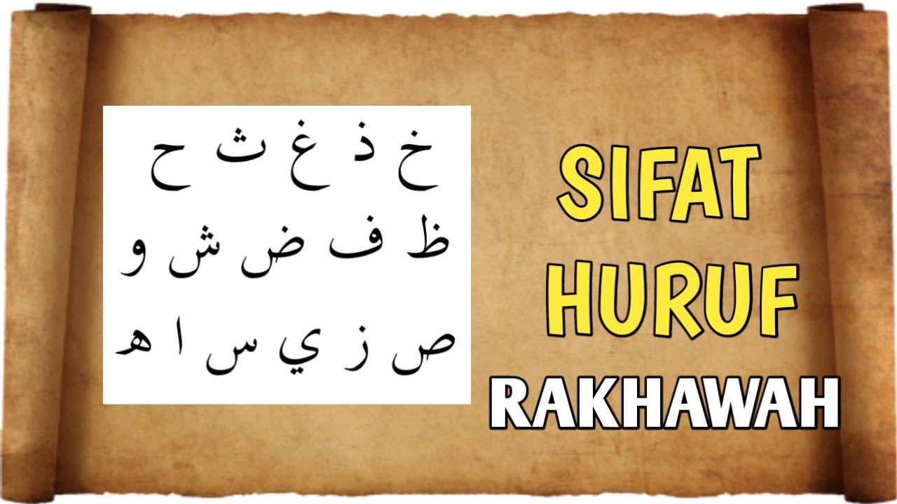 SIFAT HURUF RAKHAWAH | BELAJAR TAJWID AL-QURAN