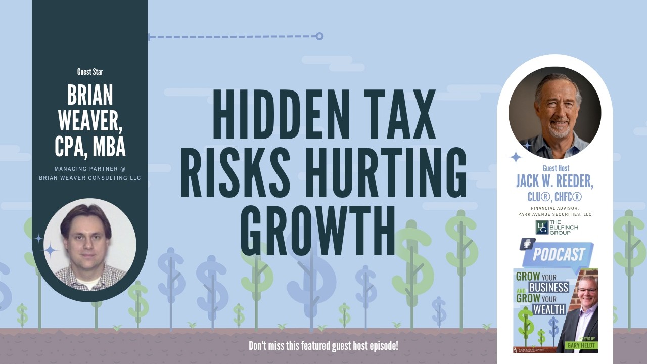 Bonus: Hidden Tax Risks Hurting Growth