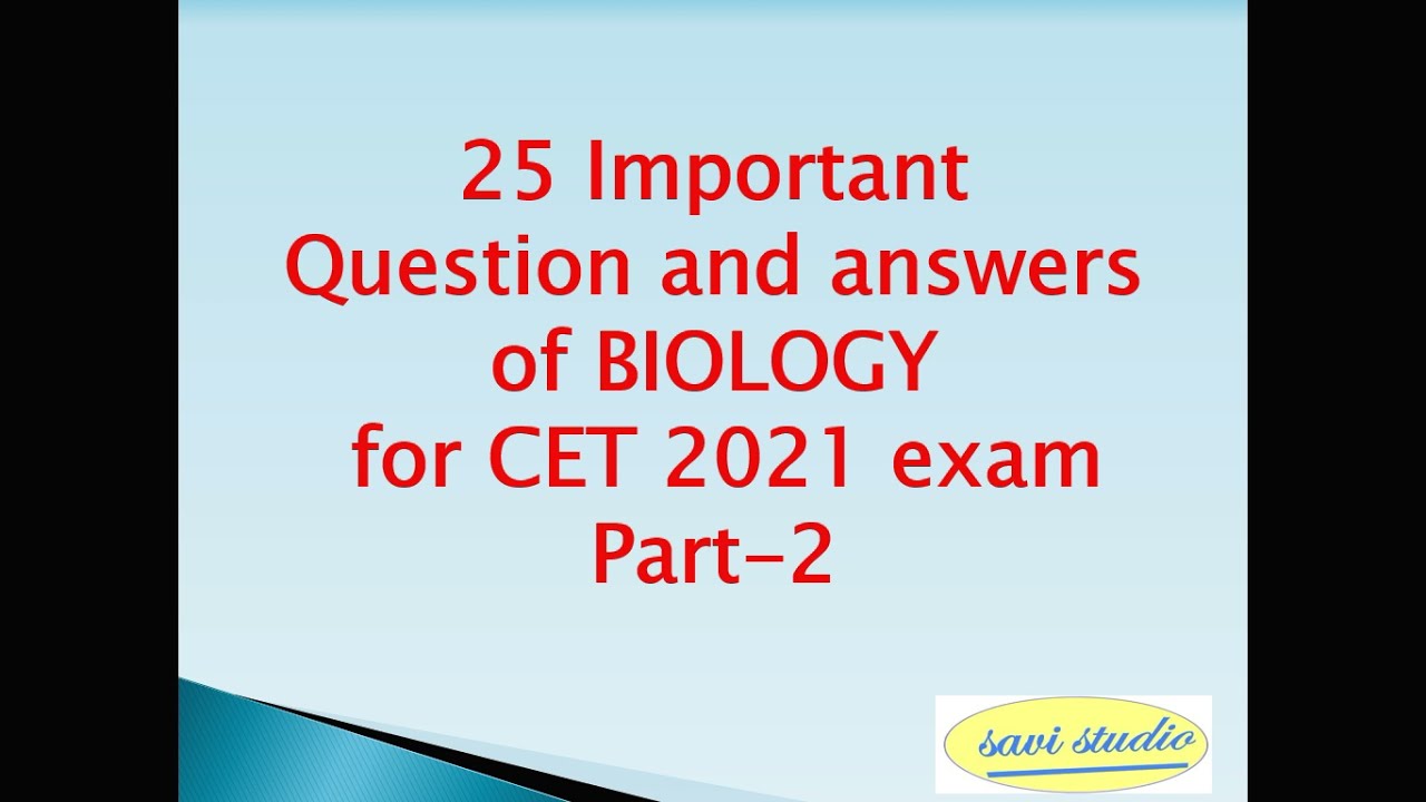 25 Important Question and answers of BIOLOGY for Karnataka CET 2021 Exam| Part-2