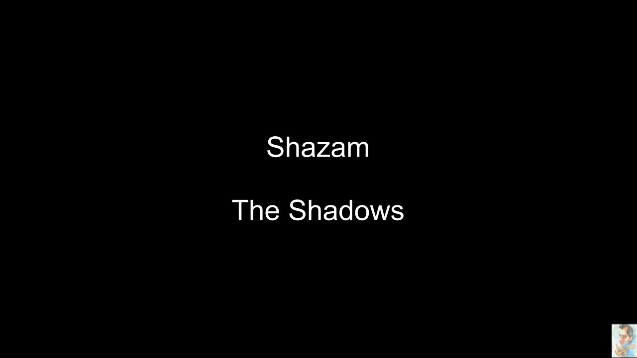 Shazam (The Shadows)