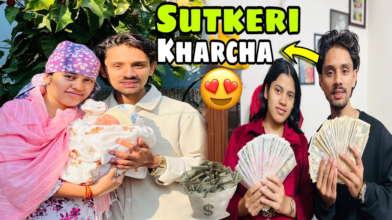 Baba Ko Ghar⁉️Sutkeri Kharcha💰Eti Dheraii😱Kata Bata Pathaunu vio🥹