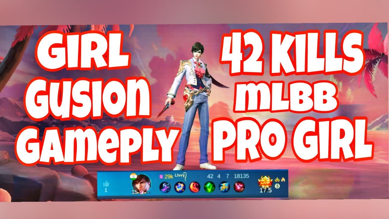 GIRL GUSION GAMEPLAY...42 KILLS....PRO GIRL MLBB ..