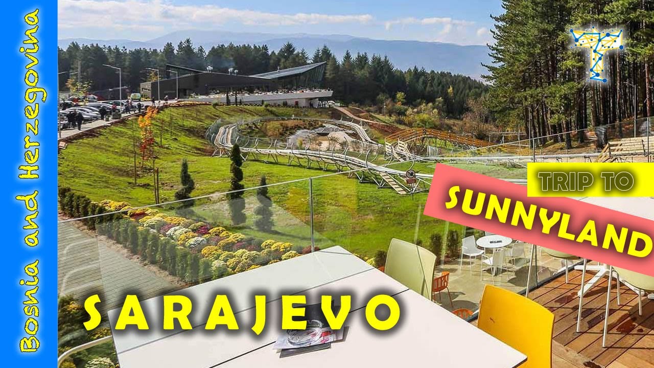 Izlet na Sunnyland | TRIP TO THE SUNNYLAND | Sarajevo | Bosnia and Herzegovina 🇧🇦
