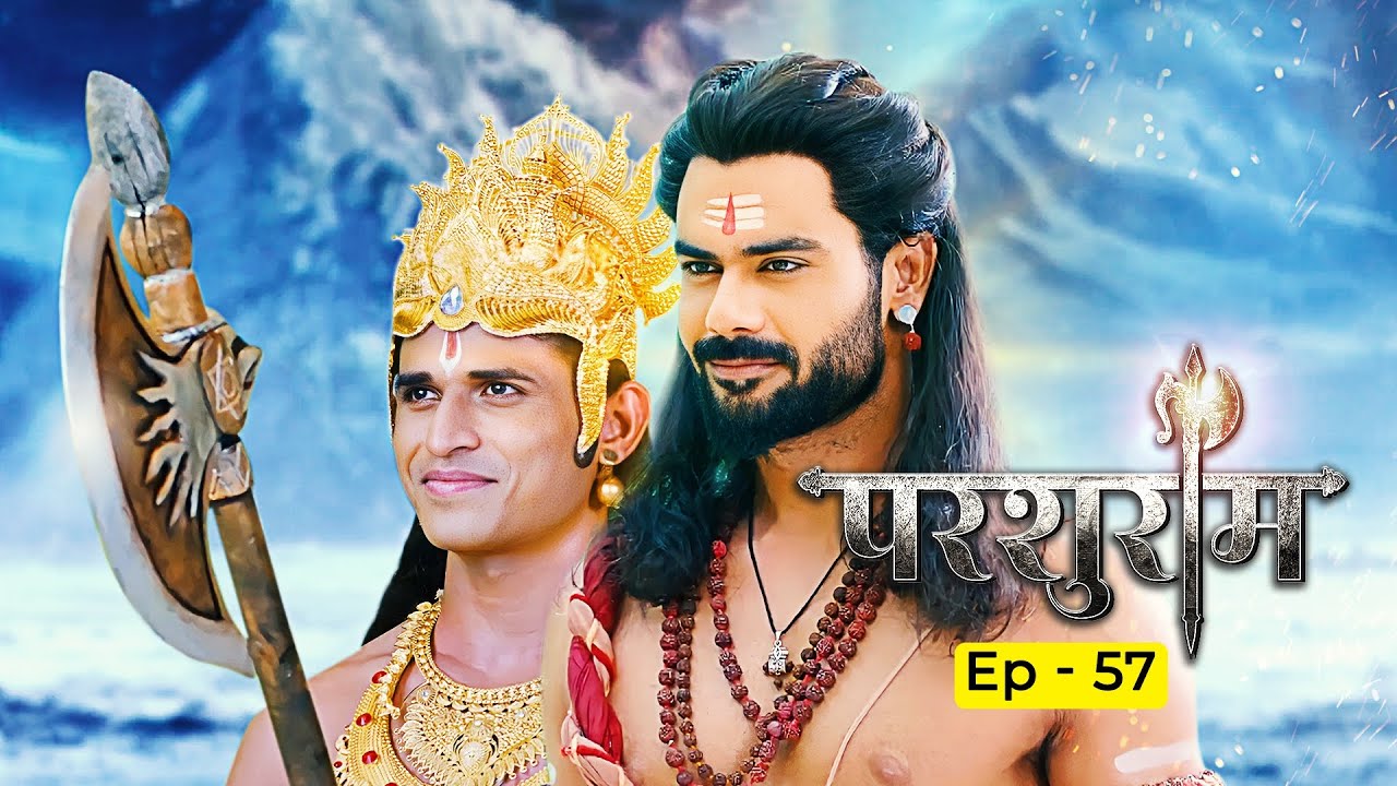 क्या एक स्त्री के लिए इंद्रदेव परशुराम के दिव्य पशु को असुर को सौंप देंगे? | Parshuram Episode 57 |