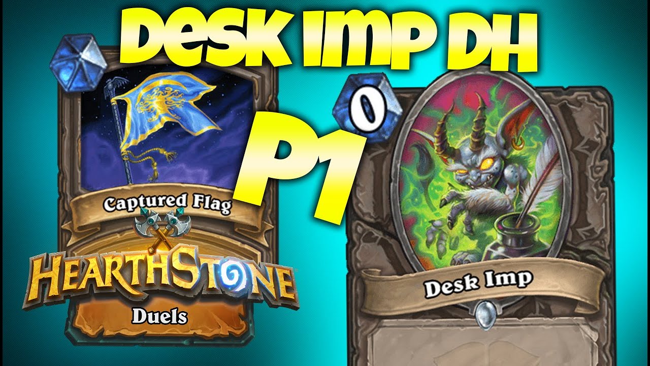 DESK IMP In Duels?? 12 Win Demon Hunter Run P1